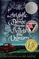 Aristotle and Dante Discover the Secrets of the Universe (Aristotle and Dante, #1)