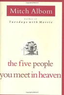 The Five People You Meet in Heaven