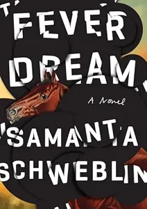 Fever Dream