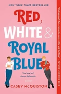 Red, White & Royal Blue (Red, White & Royal Blue, #1)