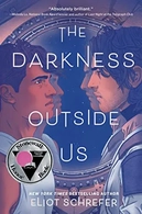 The Darkness Outside Us (The Darkness Outside Us, #1)